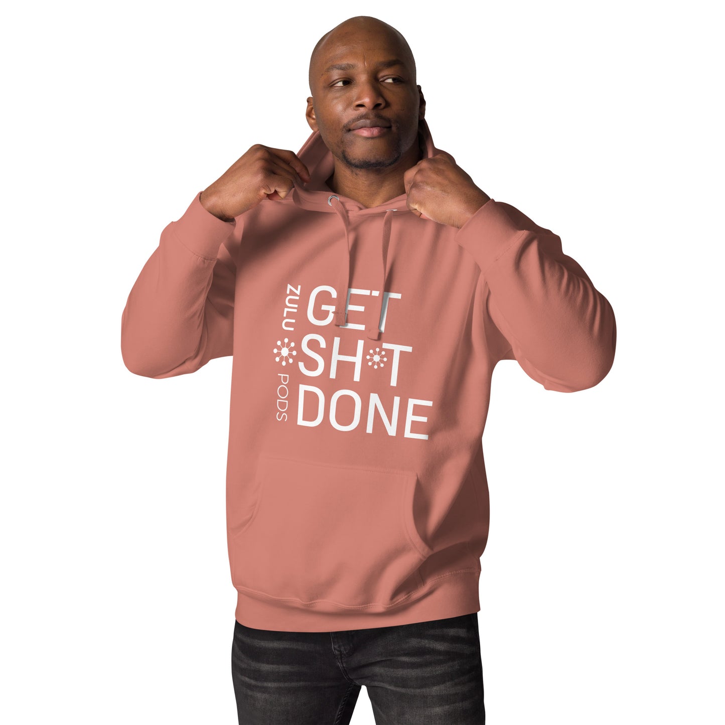Get Sh*t Done Hoodie