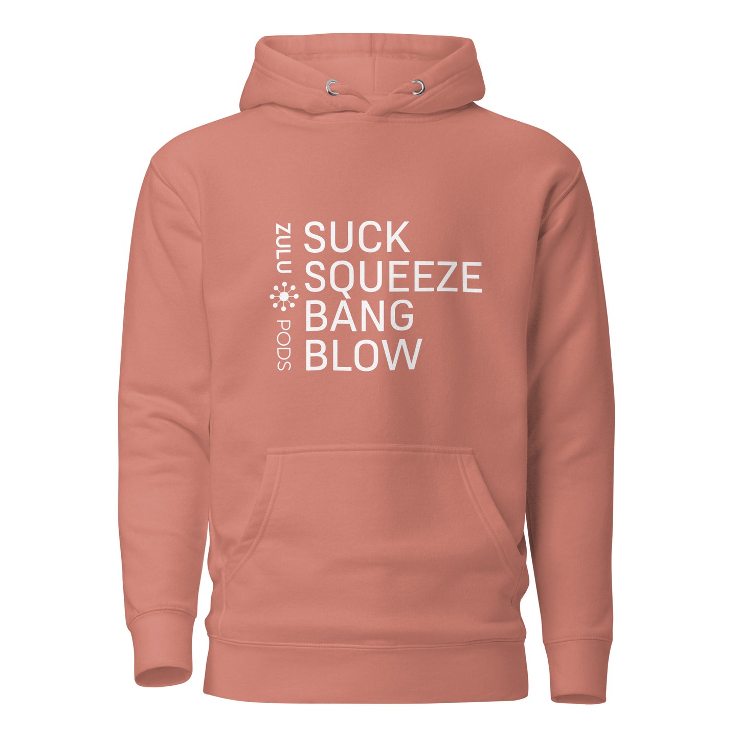 Suck Squeeze Bang Blow Hoodie